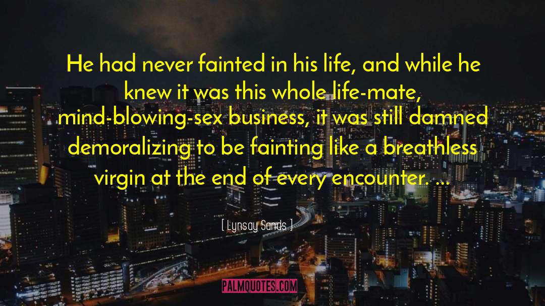 Fainted quotes by Lynsay Sands