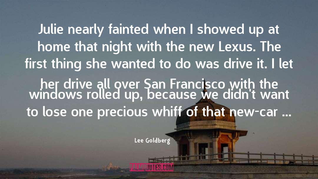 Fainted quotes by Lee Goldberg