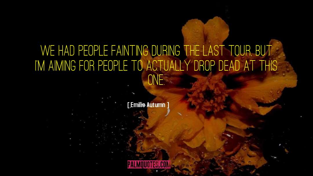 Fainting quotes by Emilie Autumn