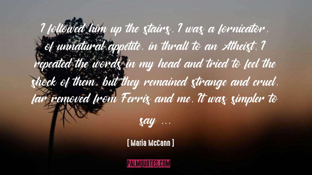 Faintness Followed quotes by Maria McCann