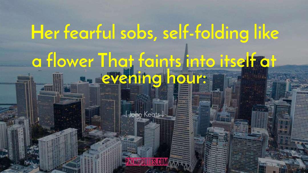 Faints quotes by John Keats