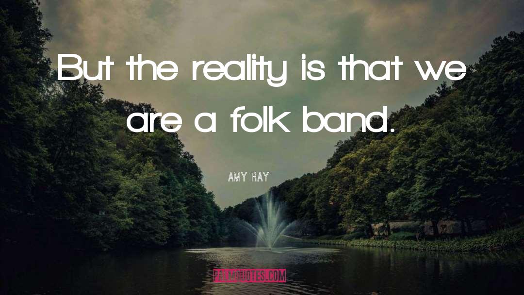 Fair Folk quotes by Amy Ray