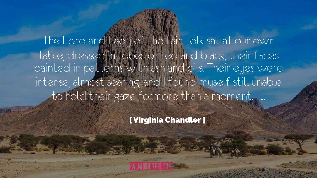 Fair Folk quotes by Virginia Chandler