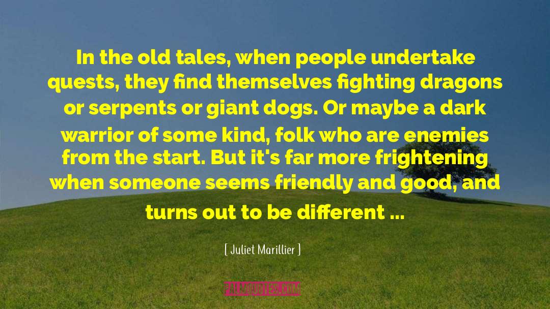Fair Folk quotes by Juliet Marillier