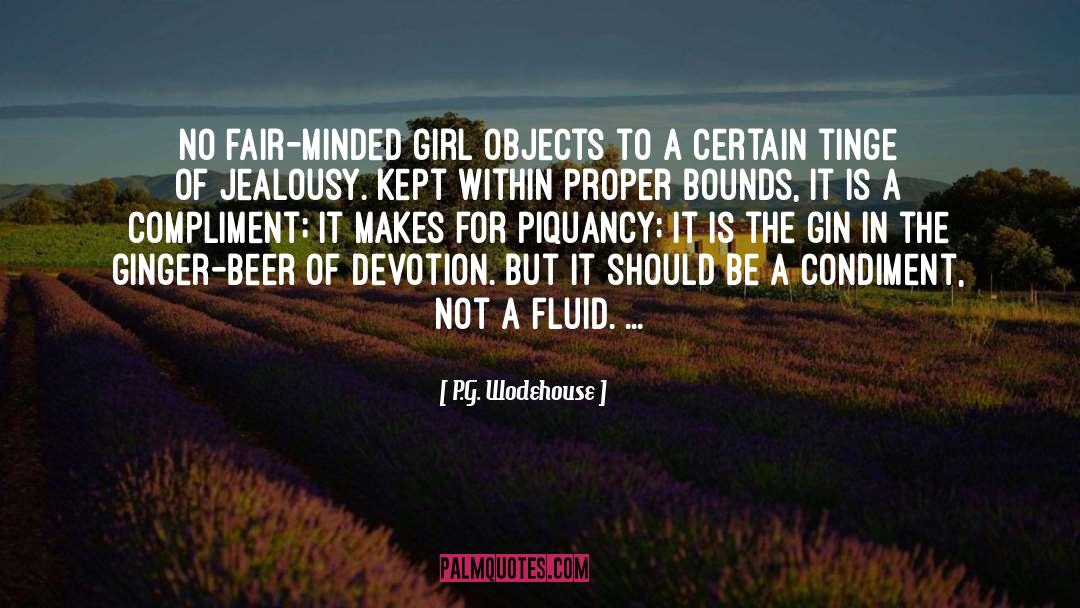 Fair Minded quotes by P.G. Wodehouse