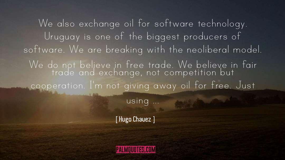 Fair Trade quotes by Hugo Chavez