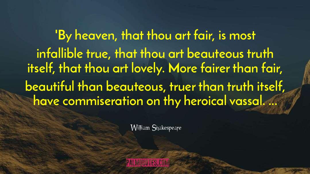 Fairer quotes by William Shakespeare