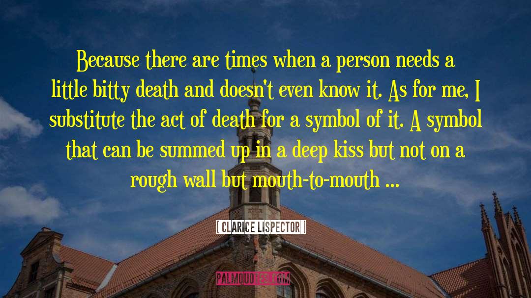 Fairie Kiss quotes by Clarice Lispector