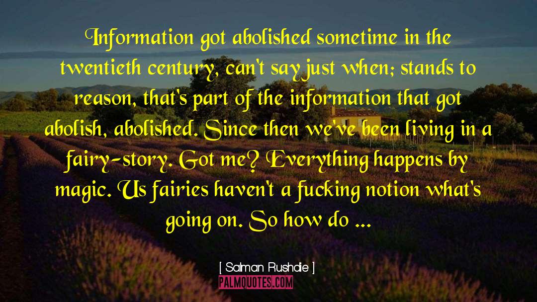 Fairies Leprecon quotes by Salman Rushdie