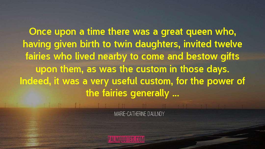 Fairies Leprecon quotes by Marie-Catherine D'Aulnoy