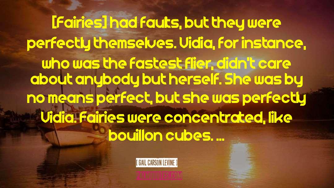 Fairies quotes by Gail Carson Levine