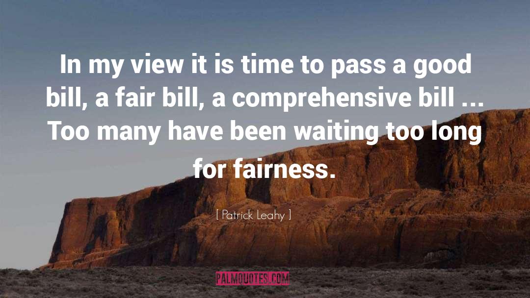 Fairness quotes by Patrick Leahy