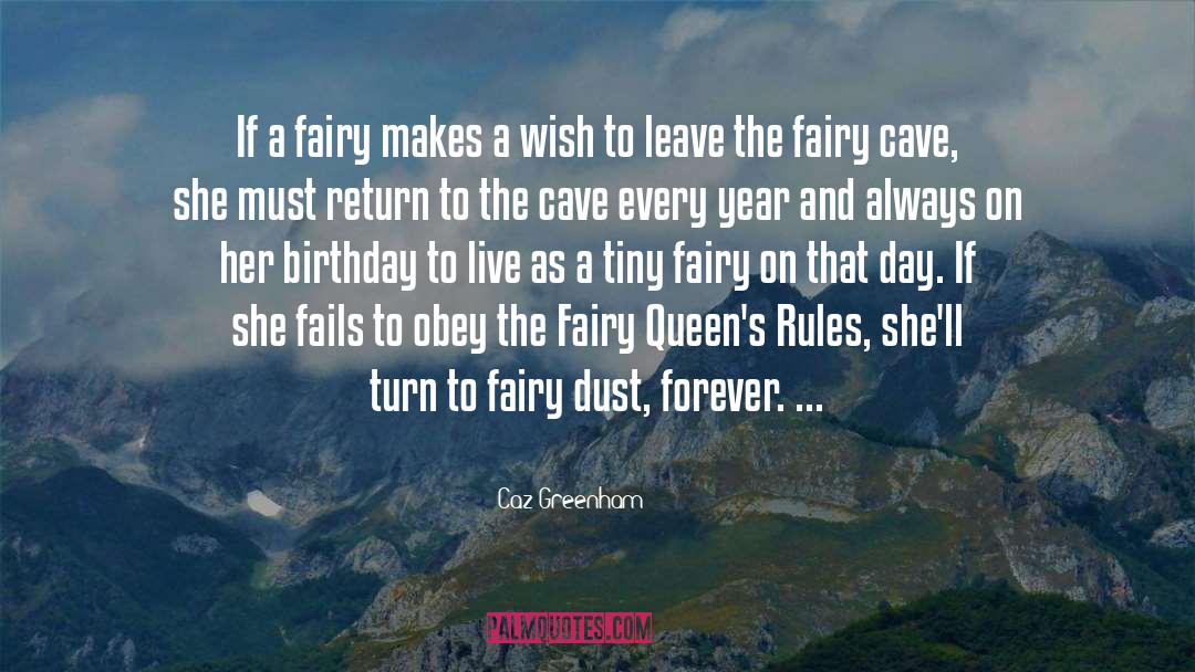 Fairy Dust quotes by Caz Greenham