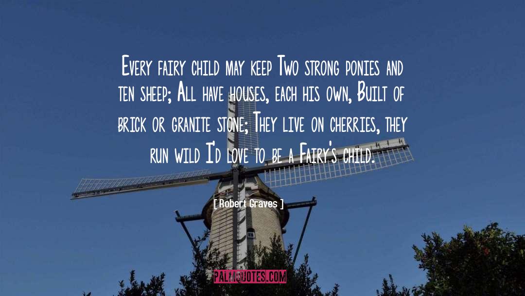 Fairy Godmother quotes by Robert Graves