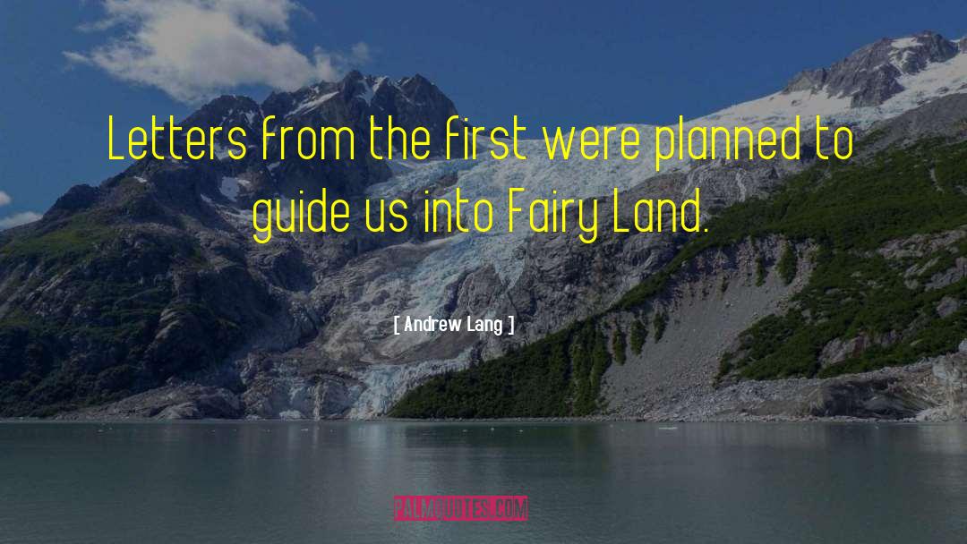 Fairy Land quotes by Andrew Lang