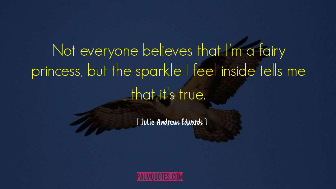 Fairy Princess quotes by Julie Andrews Edwards