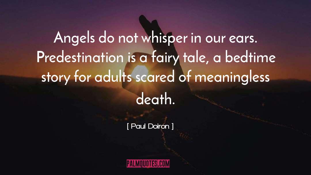 Fairy quotes by Paul Doiron