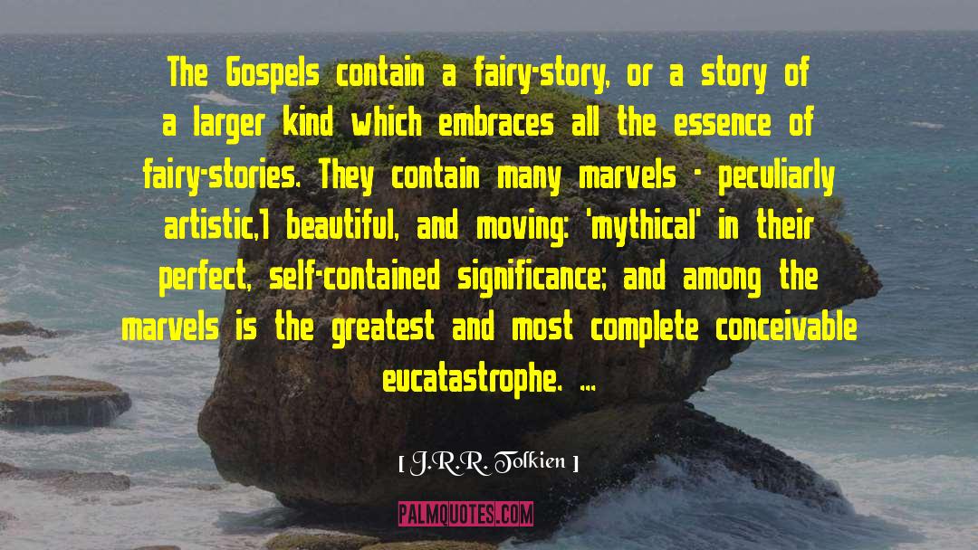 Fairy Stories quotes by J.R.R. Tolkien