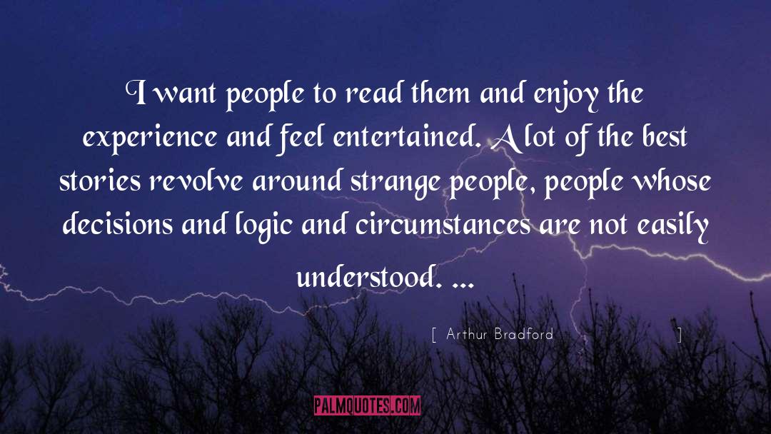 Fairy Stories quotes by Arthur Bradford