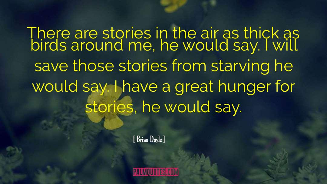 Fairy Stories quotes by Brian Doyle