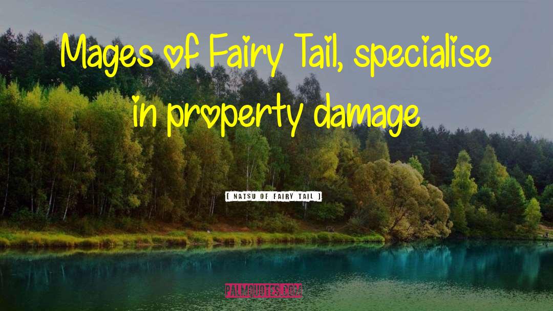 Fairy Tail quotes by Natsu Of Fairy Tail