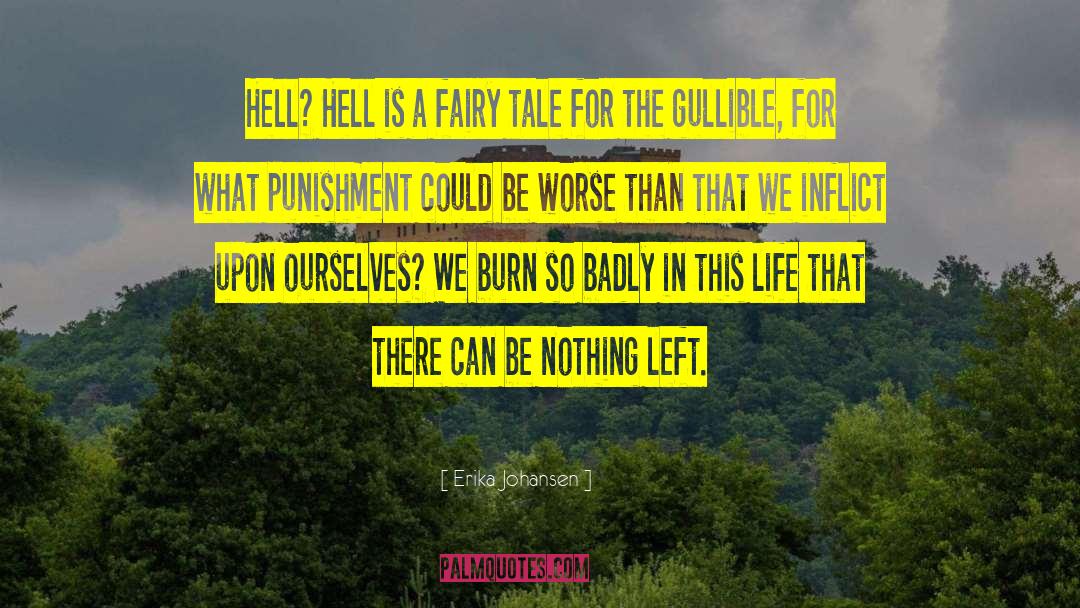 Fairy Tale For Adults quotes by Erika Johansen