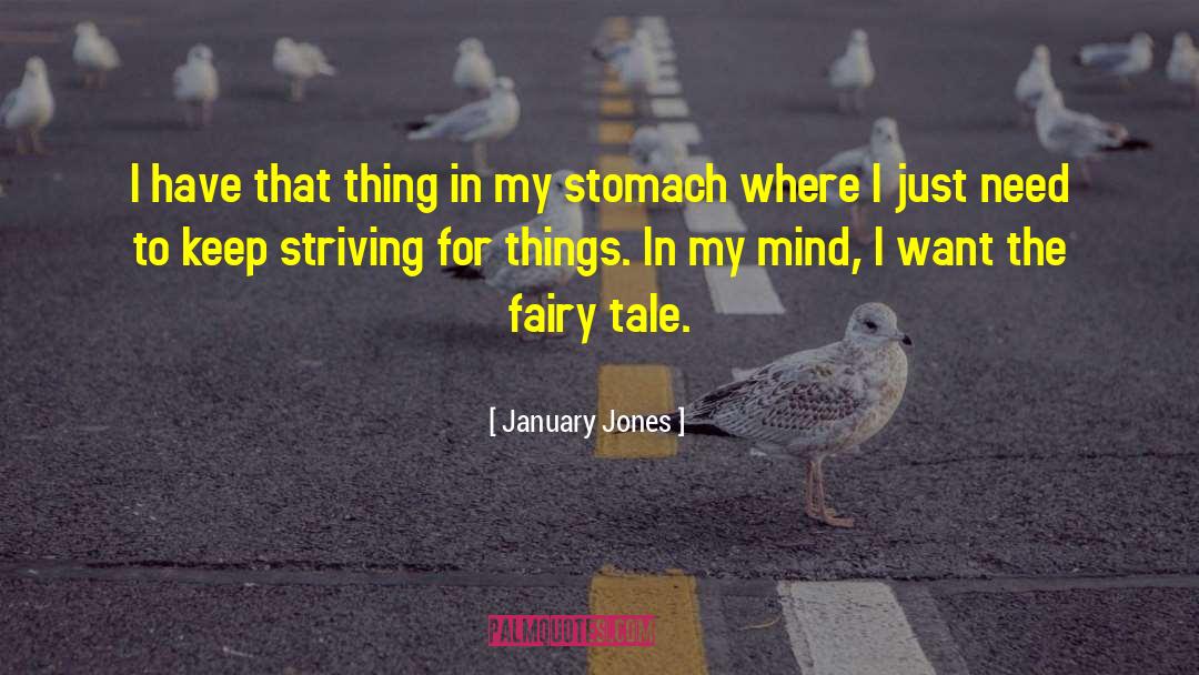 Fairy Tale For Adults quotes by January Jones