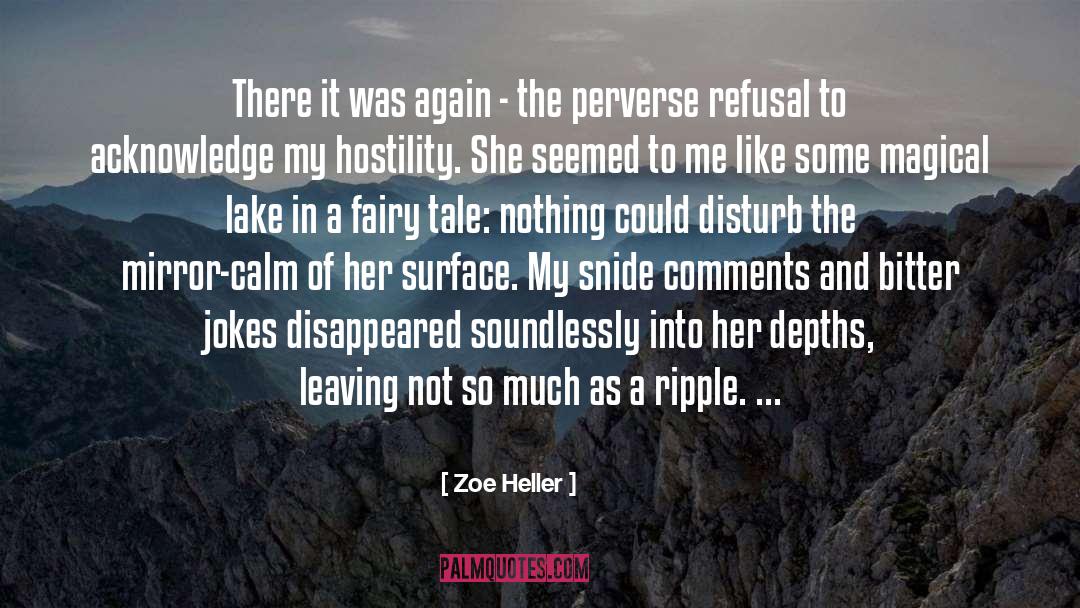 Fairy Tale Literature quotes by Zoe Heller