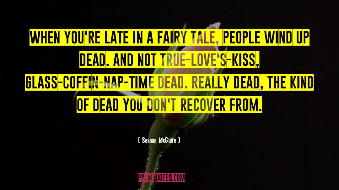 Fairy Tale Marriage quotes by Seanan McGuire
