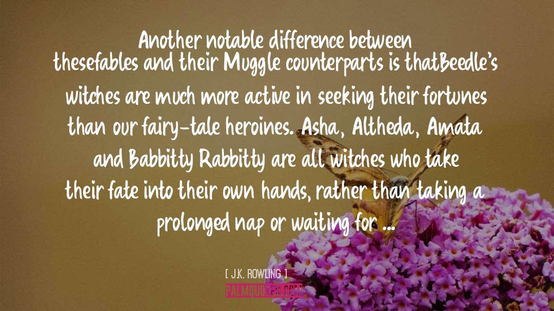 Fairy Tale Marriage quotes by J.K. Rowling