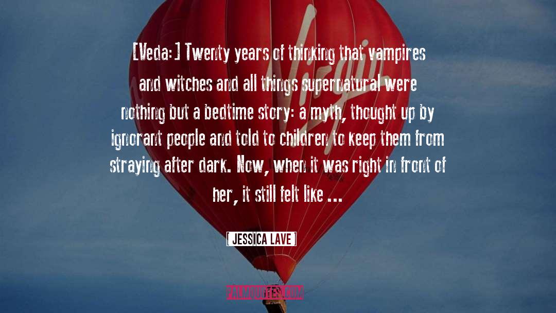 Fairy Tale quotes by Jessica Lave