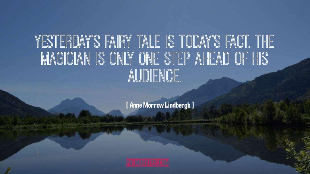 Fairy Tale quotes by Anne Morrow Lindbergh