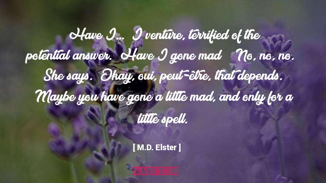 Fairy Tale Retellings quotes by M.D. Elster