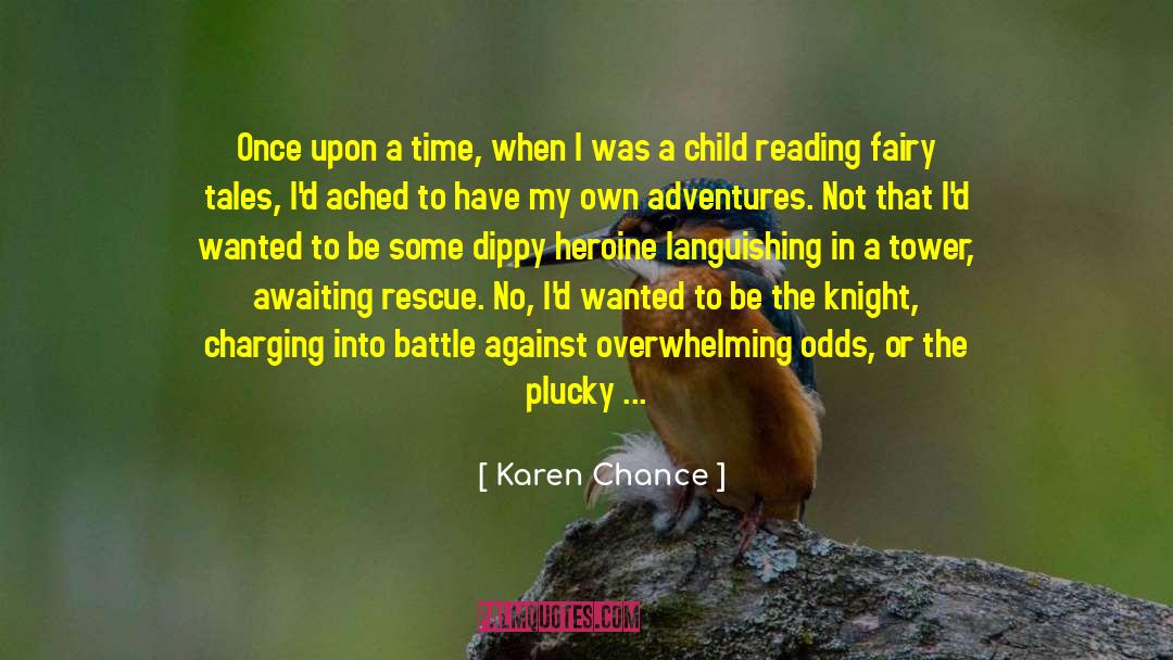 Fairy Tales Disney quotes by Karen Chance