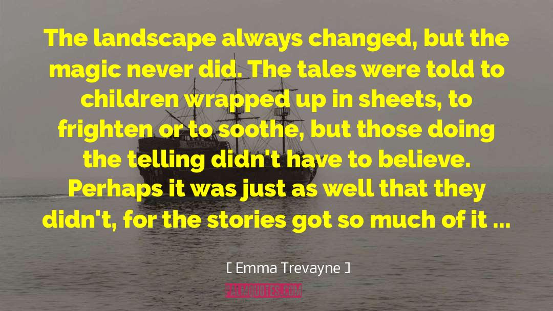 Fairy Tales For Freya quotes by Emma Trevayne