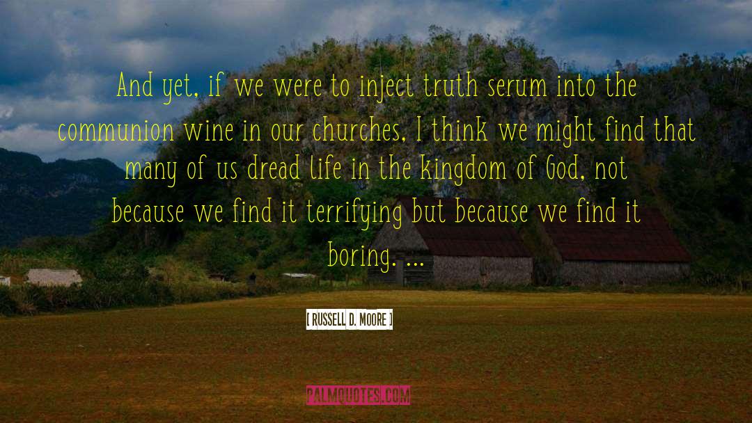 Fairy Wine quotes by Russell D. Moore