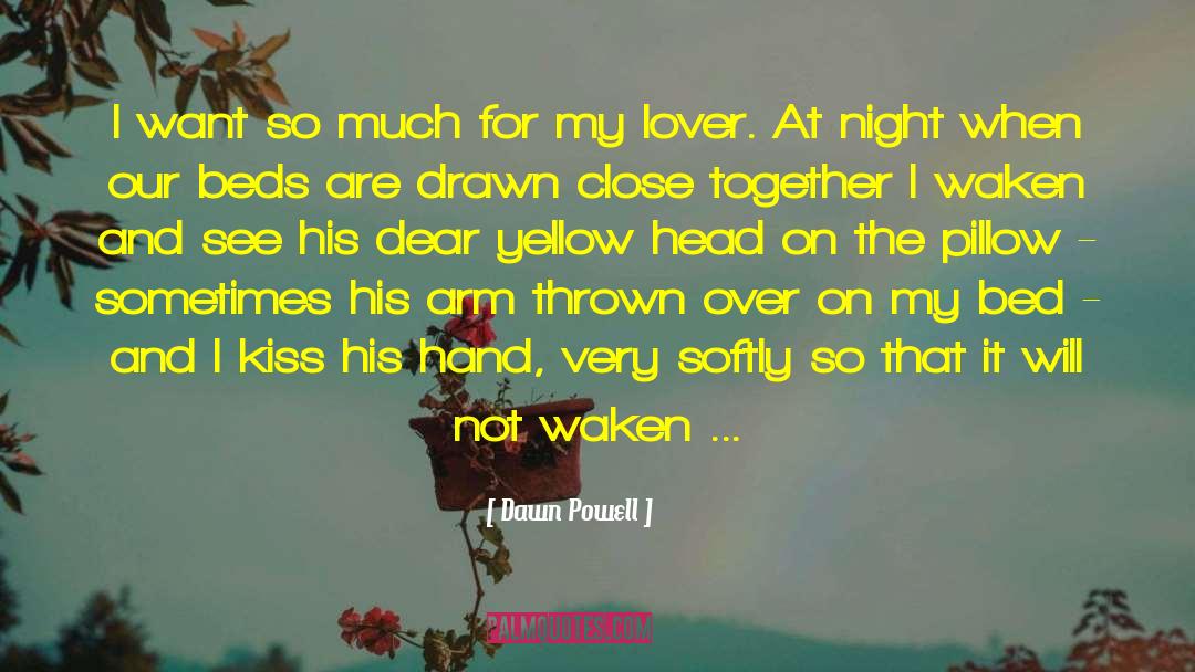 Fairyland Lovers quotes by Dawn Powell