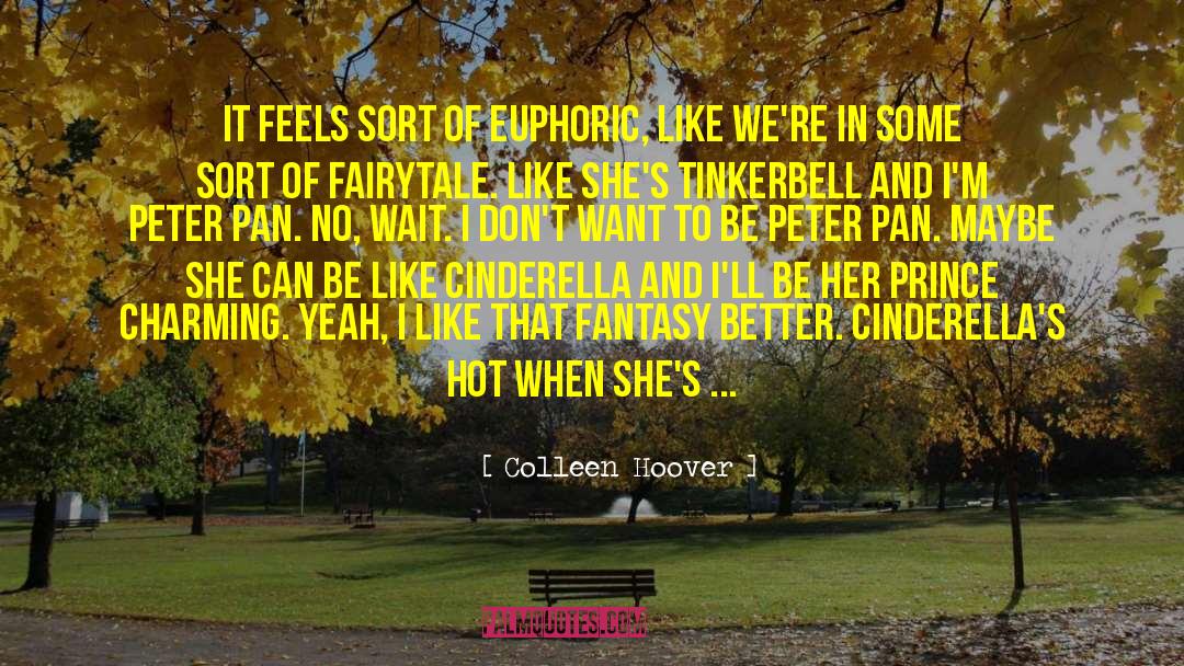 Fairytale quotes by Colleen Hoover