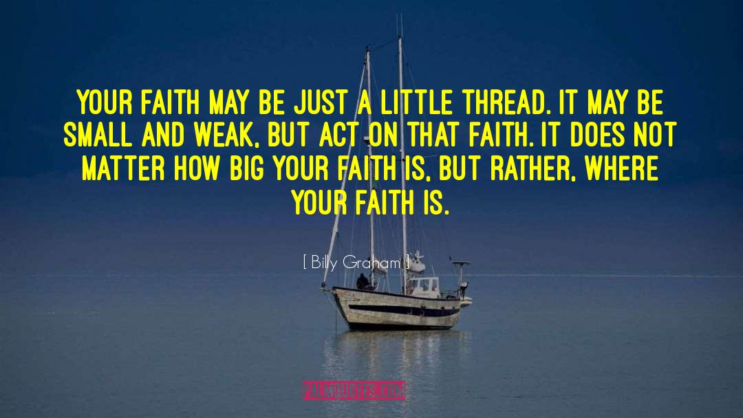 Faith Adventures quotes by Billy Graham