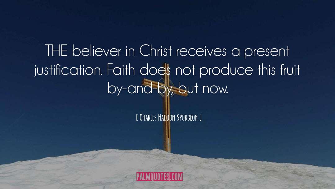 Faith And Action quotes by Charles Haddon Spurgeon