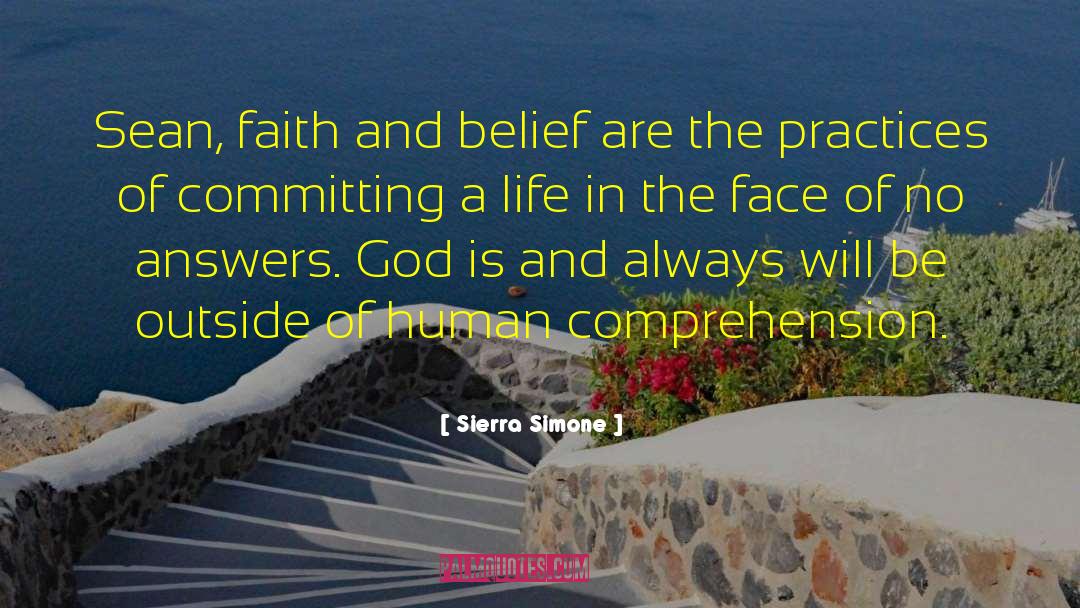 Faith And Belief quotes by Sierra Simone