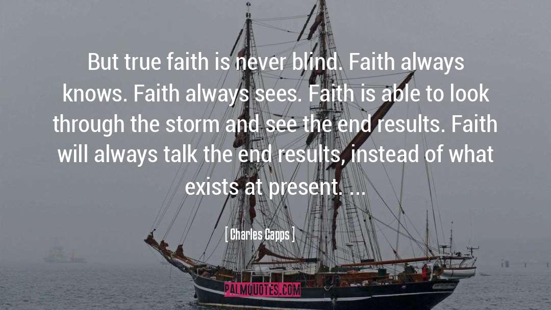 Faith And Courage quotes by Charles Capps
