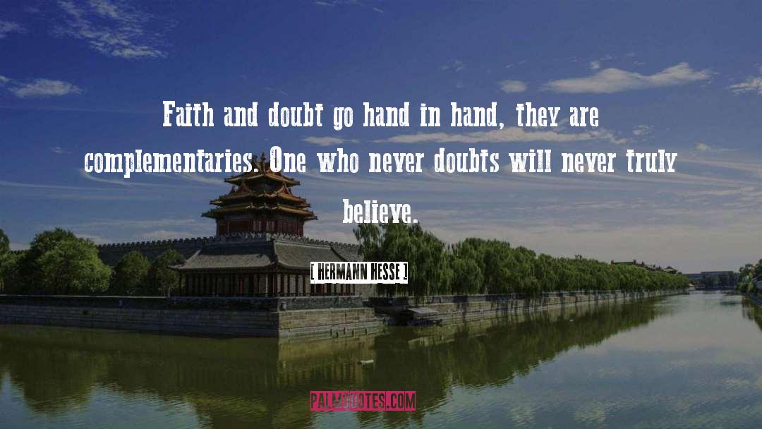 Faith And Doubt quotes by Hermann Hesse