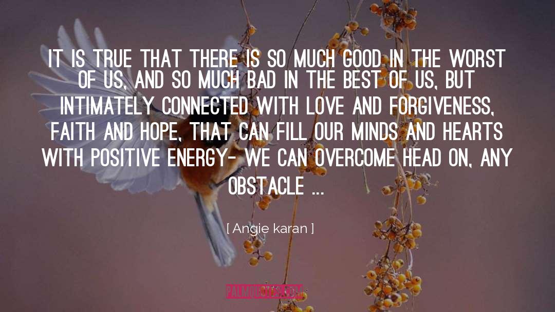 Faith And Hope quotes by Angie Karan
