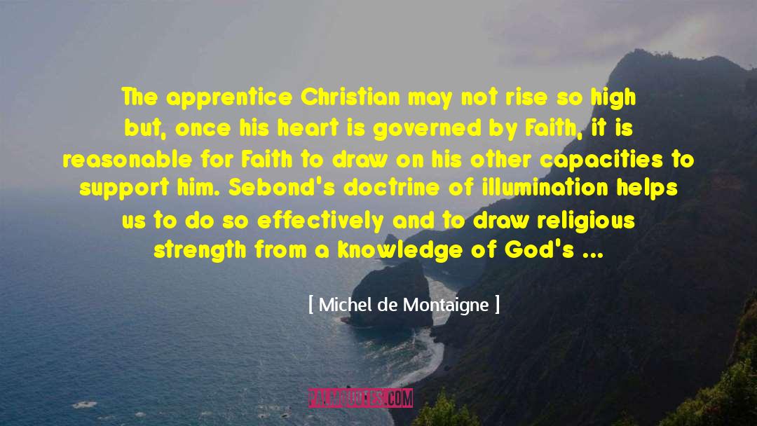 Faith And Hope quotes by Michel De Montaigne