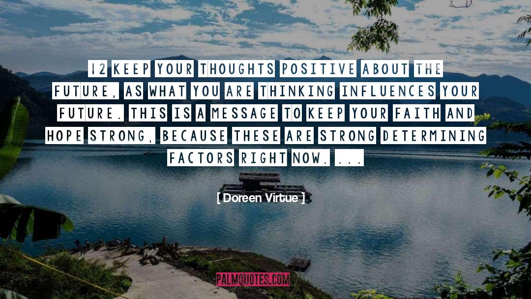 Faith And Hope quotes by Doreen Virtue