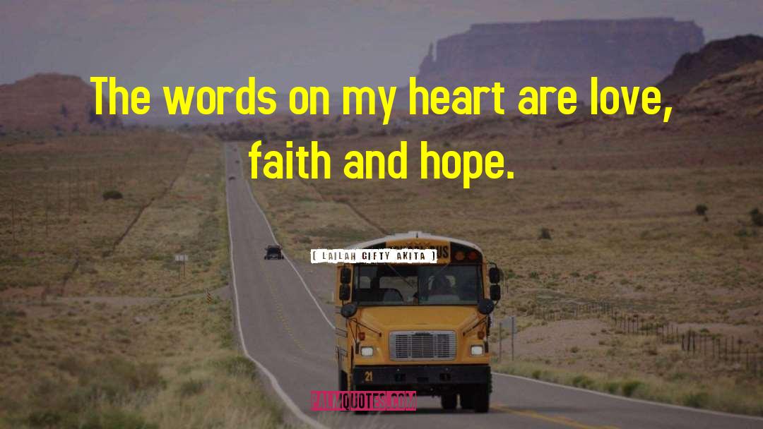 Faith And Hope quotes by Lailah Gifty Akita