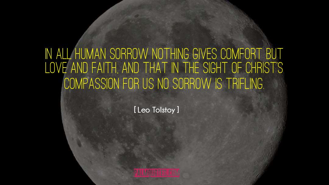 Faith And Love quotes by Leo Tolstoy