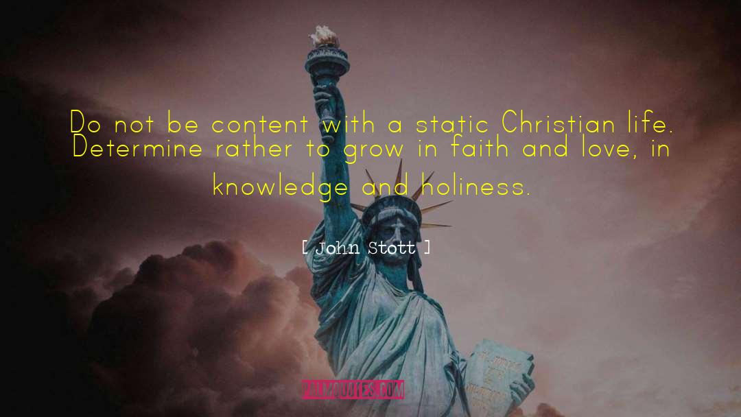 Faith And Love quotes by John Stott