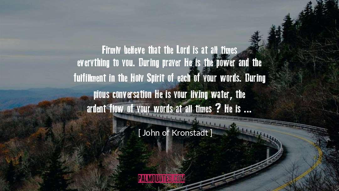 Faith And Love quotes by John Of Kronstadt